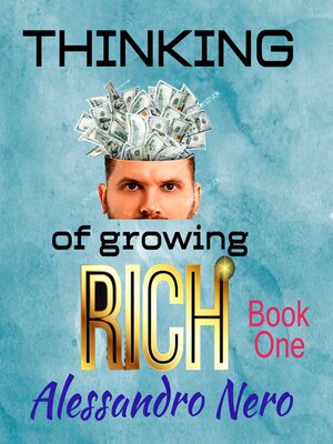 cover image of Thinking of Growing Rich